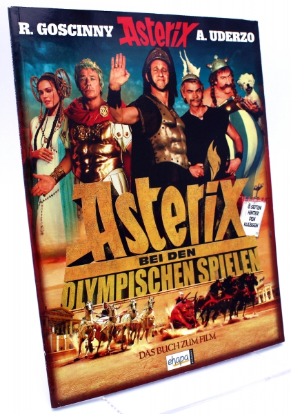 Asterix bei den Olympischen Spielen: Das Buch zum Film (Softcover) von Ehapa